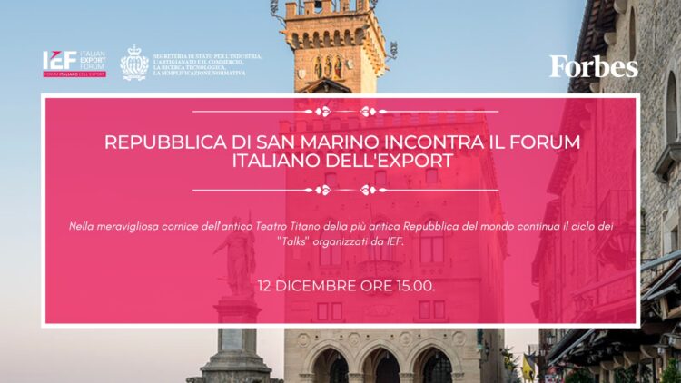 Forum italiano dell’export, appuntamento a San Marino