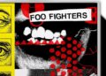 I Foo Fighters ripartono dall’energia del rock