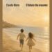 ‘Il futuro che eravamo’, nelle librerie arriva il terzo romanzo della giornalista Claudia Marin